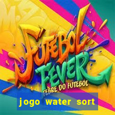 jogo water sort paga mesmo